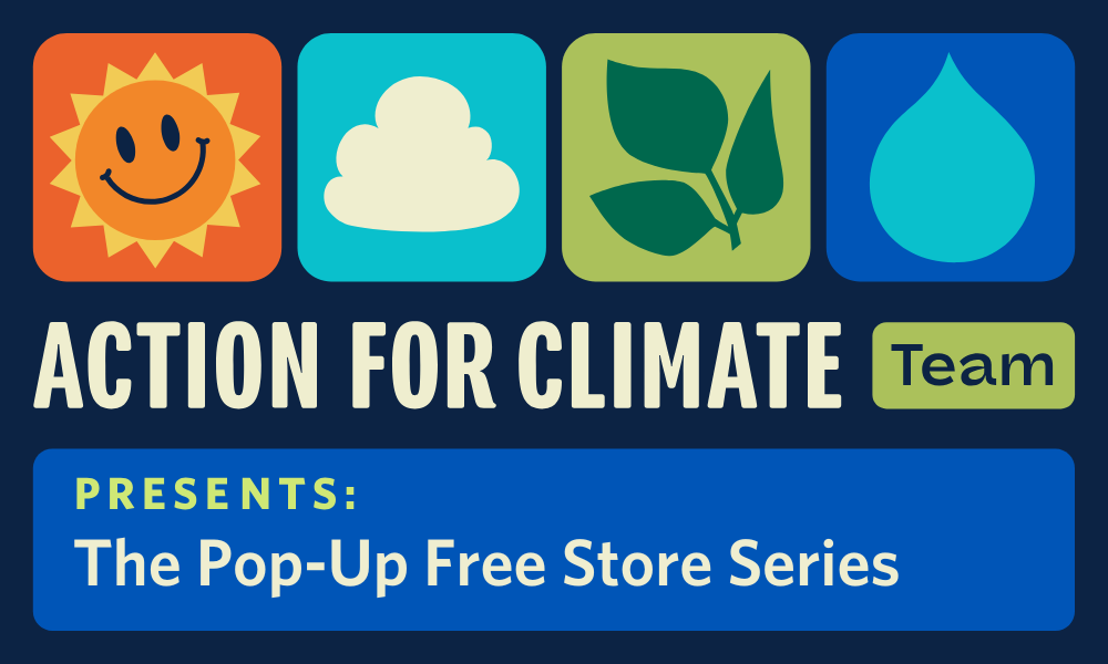 Graphics of sun, cloud, leaves, and water drop to evoke the action for climate change team free pop up store