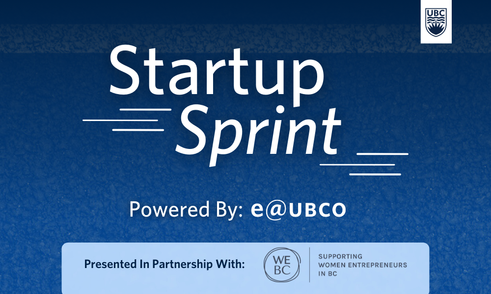 e@UBCO Startup Sprint Promotional Graphic